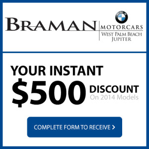 instant $500 braman bmw 2014 models